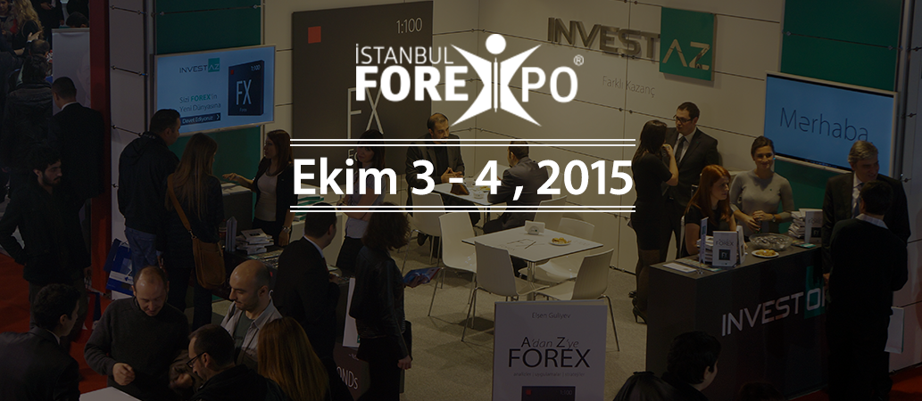 InvestAZ, 3-4 Ekim'de Forexpo Fuarında Yer Alıyor.